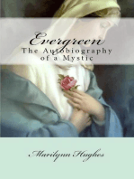 Evergreen: The Autobiography of a Mystic