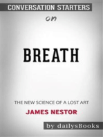 Breath: The New Science of a Lost Art by James Nestor: Conversation Starters