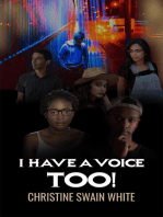 I Have a Voice Too!