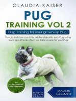 Pug Training Vol. 2: Dog Training for your grown-up Pug: Pug Training, #2