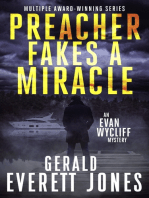 Preacher Fakes a Miracle: An Evan Wycliff Mystery