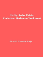 De Syrische crisis Verleden, heden en toekomst: Shahid Hussain Raja