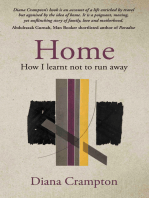 Home: how I learnt not to run away