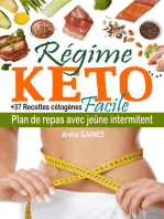 Régime keto facile : plan de repas avec jeûne intermittent + 37 recettes cétoènes
