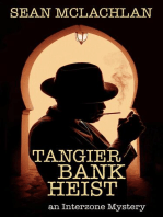 Tangier Bank Heist: Interzone Mystery, #1