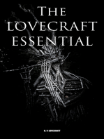 The Lovecraft Essential: The Call of Cthulhu, The Dunwich Horror, At The Mountains of Madness, The Tomb and more