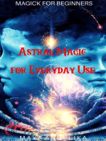 Astral Magic for Everyday Use