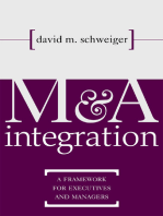 M&A Integration: A Framework for Executives and Managers