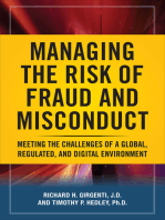 Managing the Risk of Fraud and Misconduct: Meeting the Challenges of a Global, Regulated and Digital Environment