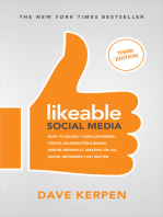 Likeable Social Media, Third Edition: How To Delight Your Customers, Create an Irresistible Brand, & Be Generally Amazing On All Social Networks That Matter: How To Delight Your Customers, Create an Irresistible Brand, & Be Generally Amazing On All Social Networks That Matter