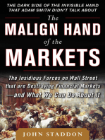 The Malign Hand of the Markets