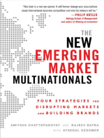 The New Emerging Market Multinationals: Four Strategies for Disrupting Markets and Building Brands