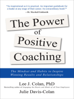 The Power of Positive Coaching: The Mindset and Habits to Inspire Winning Results and Relationships: The Mindset and Habits to Inspire Winning Results and Relationships