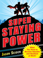 Super Staying Power