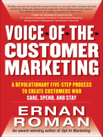 Voice-of-the-Customer Marketing: A Revolutionary 5-Step Process to Create Customers Who Care, Spend, and Stay