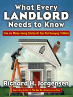 What Every Landlord Needs to Know: Time and Money-Saving Solutions to Your Most Annoying Problems