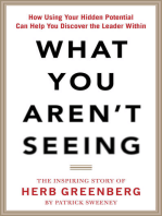 What You Aren't Seeing