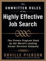 The Unwritten Rules of the Highly Effective Job Search: The Proven Program Used by the World’s Leading Career Services Company: The Proven Program Used by the World’s Leading Career Services Company