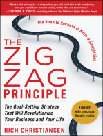 The Zigzag Principle: The Goal Setting Strategy that will Revolutionize Your Business and Your Life