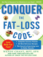 Conquer the Fat-Loss Code (Includes: Complete Success Planner, All-New Delicious Recipes, and the Secret to Exercising Less for Better Results!)