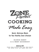 ZonePerfect Cooking Made Easy: Quick, Delicious Meals for Your Healthy Zone Lifestyle