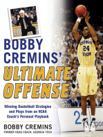 Bobby Cremins' Ultimate Offense: Winning Basketball Strategies and Plays from an NCAA Coach's Personal Playbook