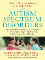 Raising Resilient Children with Autism Spectrum Disorders