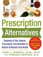 Prescription Alternatives:Hundreds of Safe, Natural, Prescription-Free Remedies to Restore and Maintain Your Health, Fourth Edition