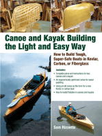 Canoe and Kayak Building the Light and Easy Way: How to Build Tough, Super-Safe Boats in Kevlar, Carbon, or Fiberglass