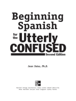 Beginning Spanish for the Utterly Confused, Second Edition