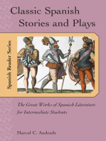 Classic Spanish Stories and Plays: The Great Works of Spanish Literature for Intermediate Students