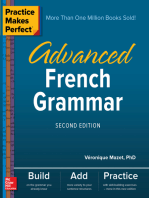 Practice Makes Perfect: Advanced French Grammar, Second Edition