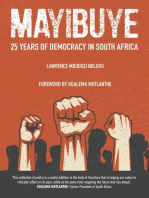 Mayibuye: 25 Years of Democracy in South Africa