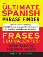 The Ultimate Spanish Phrase Finder: The 2-in-1 Bilingual Dictionary of 75,000 Phrases, Idioms, and Word Combinations for Rapid Reference