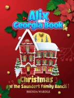 Alix & Georgia Book 4: 'Christmas at the Saunders Family Ranch'