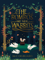The Bombos and Their Wabbits