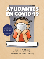 AYUDANTES EN COVID-19: Una explicación objetiva pero optimista de la pandemia de coronavirus