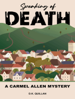 Speaking of Death: A Carmel Allen Mystery