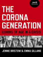 The Corona Generation: Coming Of Age In A Crisis