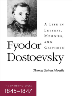 Fyodor Dostoevsky—The Gathering Storm (1846–1847): A Life in Letters, Memoirs, and Criticism