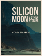 Silicon Moon & Other Stories