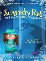 Scaredy Bat and the Frozen Vampires: Scaredy Bat: A Vampire Detective Series, #1