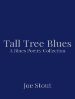 Tall Tree Blues: A Blues Poetry Collection