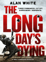 The Long Day's Dying: An unputdownable war novel