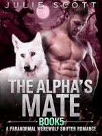The Alpha's Mate Book 5:A Paranormal Werewolf Shifter Romance