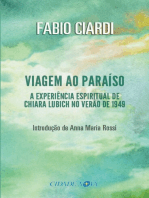 Viagem ao paraíso: A experiência espiritual de Chiara Lubich no verão de 1949