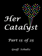 Her Catalyst: Part 15 of 25