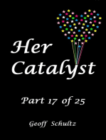 Her Catalyst: Part 17 of 25