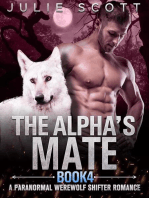 The Alpha's Mate Book 4:A Paranormal Werewolf Shifter Romance