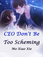 CEO, Don't Be Too Scheming: Volume 3